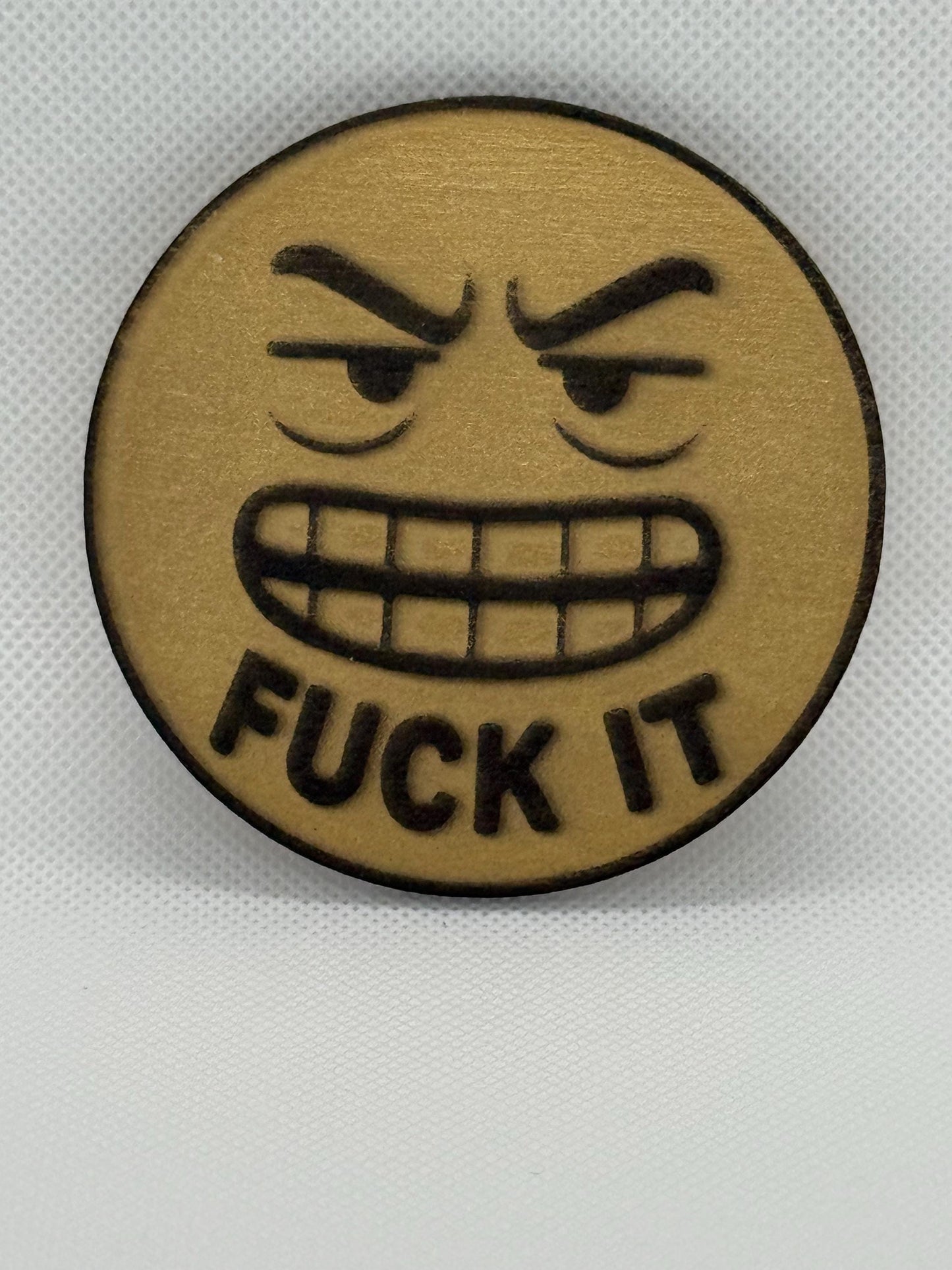 F*ck It 2 Laser Engraved Emoji Magnet