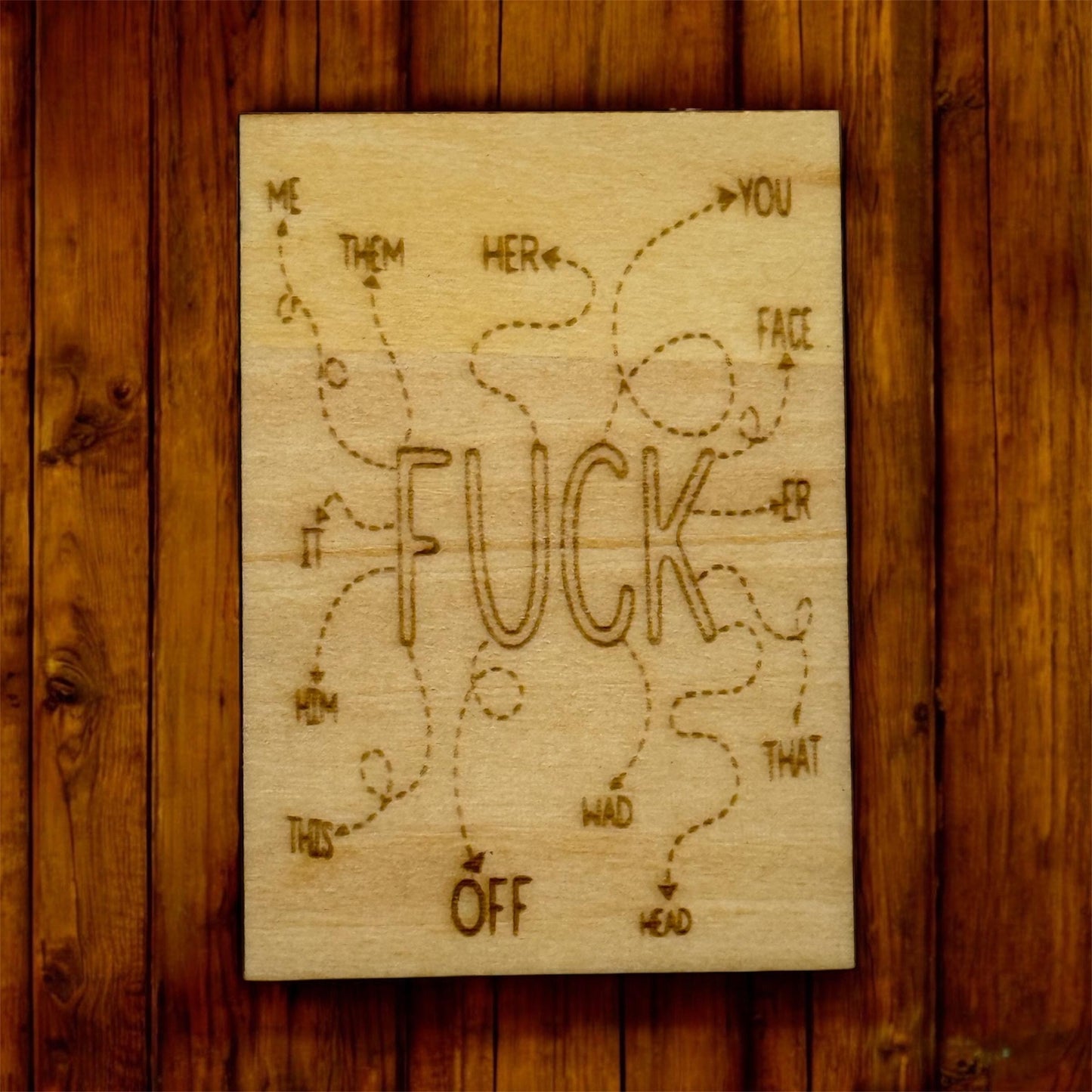 FUCK Decision Map – Laser Engraved Wood Magnet
