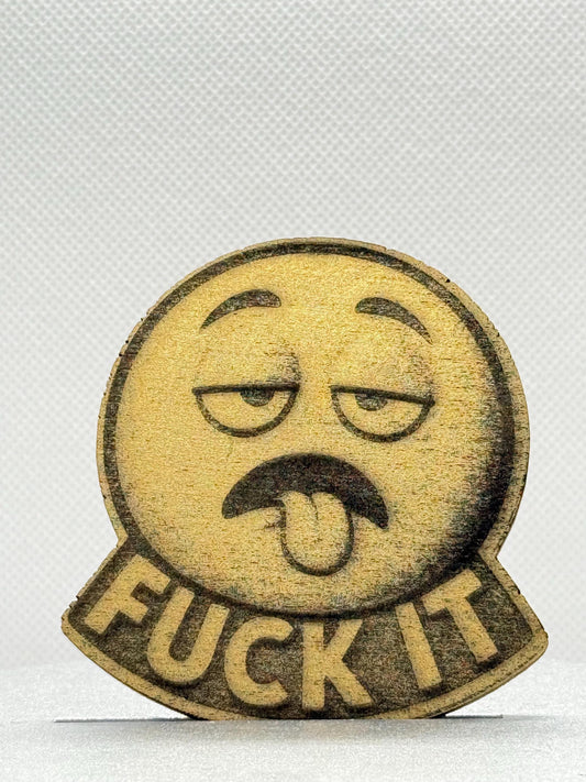 F*ck It Laser Engraved Emoji Magnet