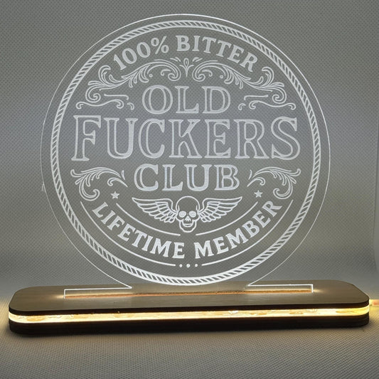 Laser Engraved LED Sign – “Old Fuckers Club” Edition